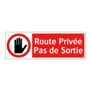Route Privée Pas de Sortie
