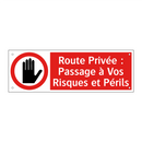 Route Privée : Passage à Vos Risques et Périls