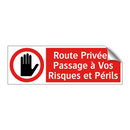 Route Privée : Passage à Vos Risques et Périls