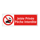 Jetée Privée Pêche Interdite