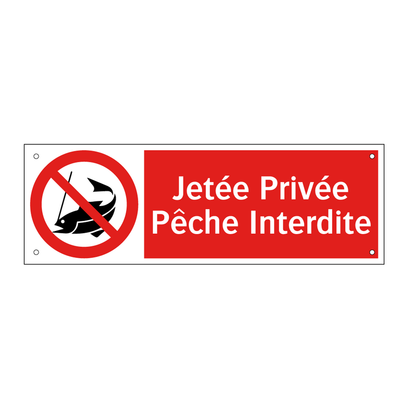 Jetée Privée Pêche Interdite