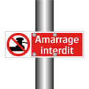 Amarrage interdit