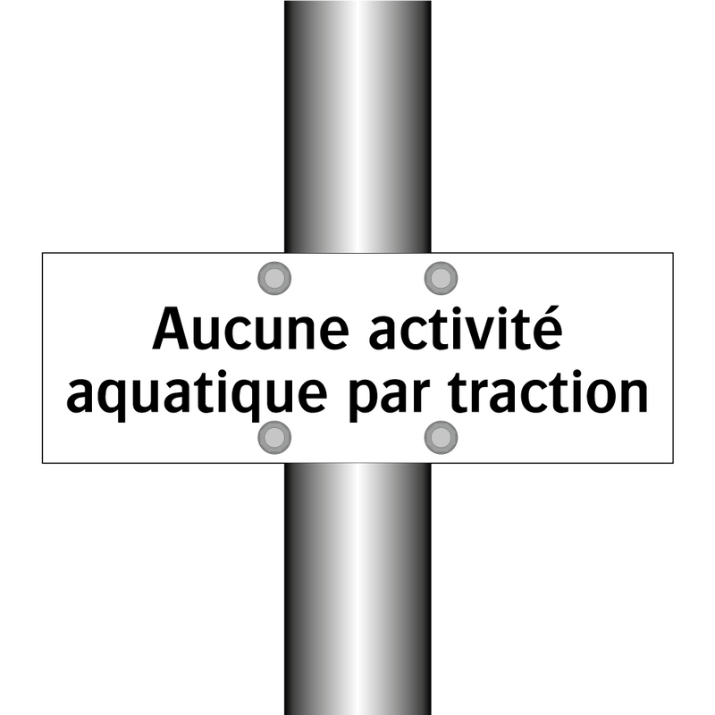 Aucune activité aquatique par traction