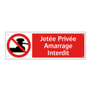 Jetée Privée Amarrage Interdit