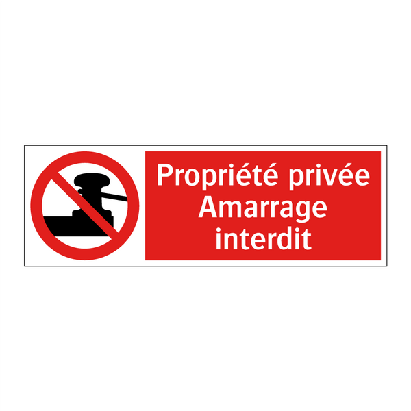 Propriété privée Amarrage interdit