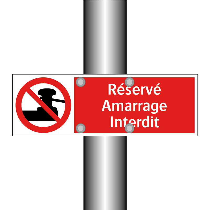 Réservé Amarrage Interdit