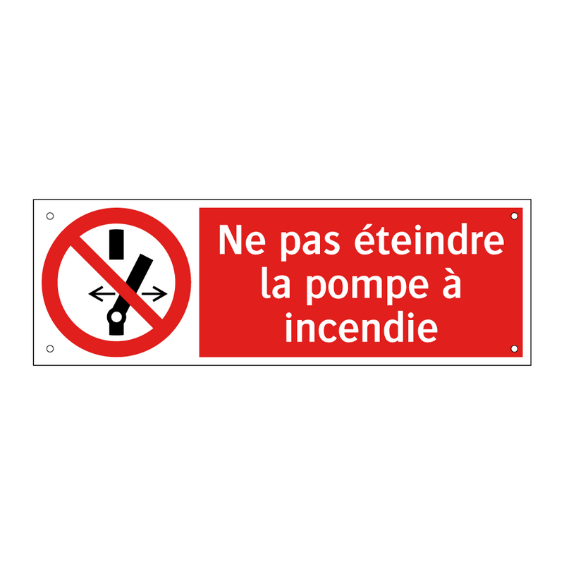 Ne pas éteindre la pompe à incendie