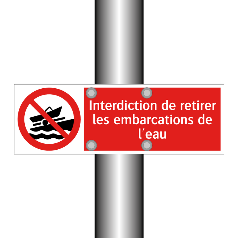 Interdiction de retirer les embarcations de l'eau