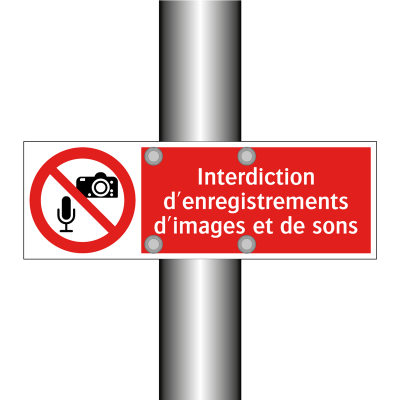 Interdiction d'enregistrements d'images et de sons