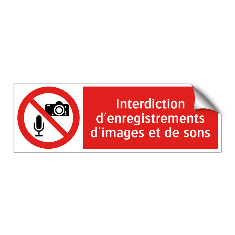 Interdiction d'enregistrements d'images et de sons