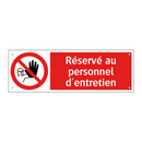 Réservé au personnel d'entretien