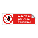 Réservé au personnel d'entretien