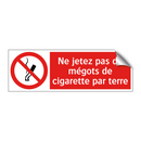 Ne jetez pas de mégots de cigarette par terre