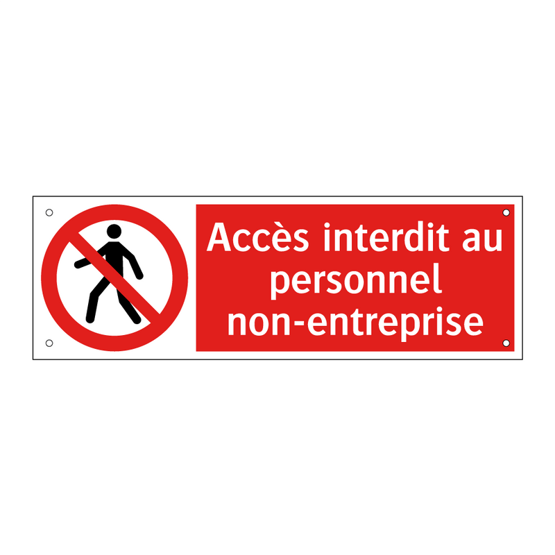 Accès interdit au personnel non-entreprise