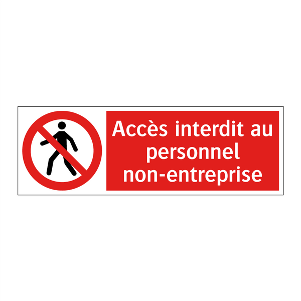 Accès interdit au personnel non-entreprise