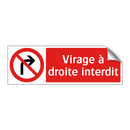 Virage à droite interdit