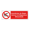 Interdiction de Nager - Article 5.6 Règlement Wiesenkolk