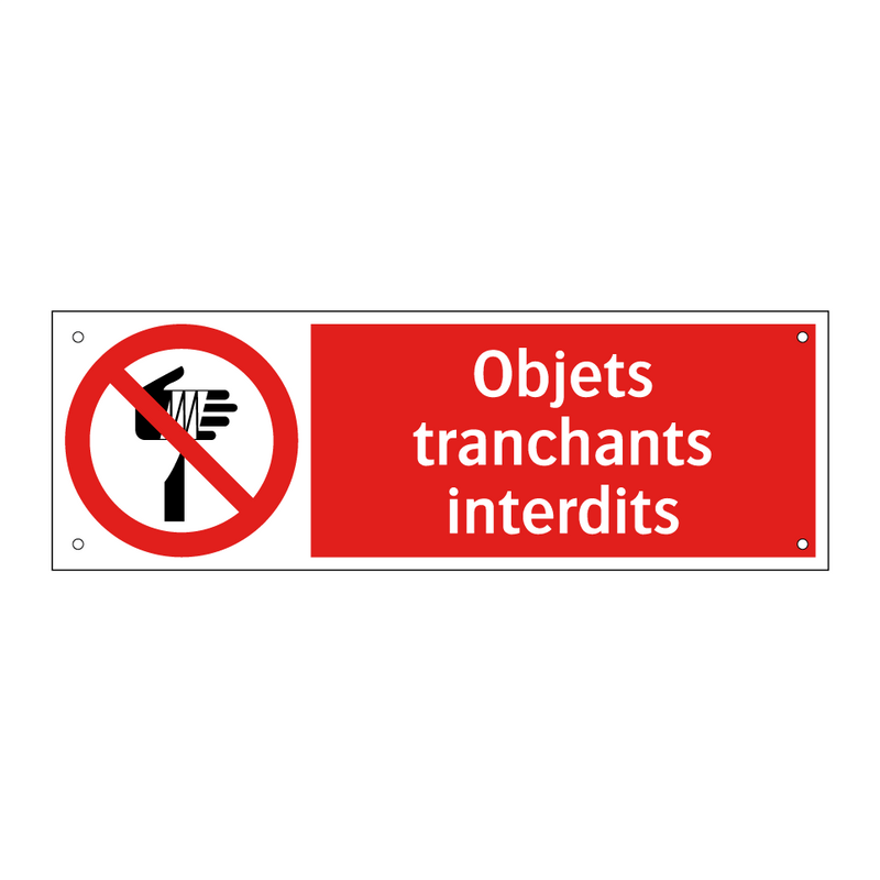 Objets tranchants interdits