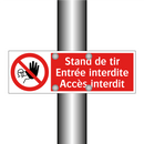 Stand de tir Entrée interdite Accès interdit