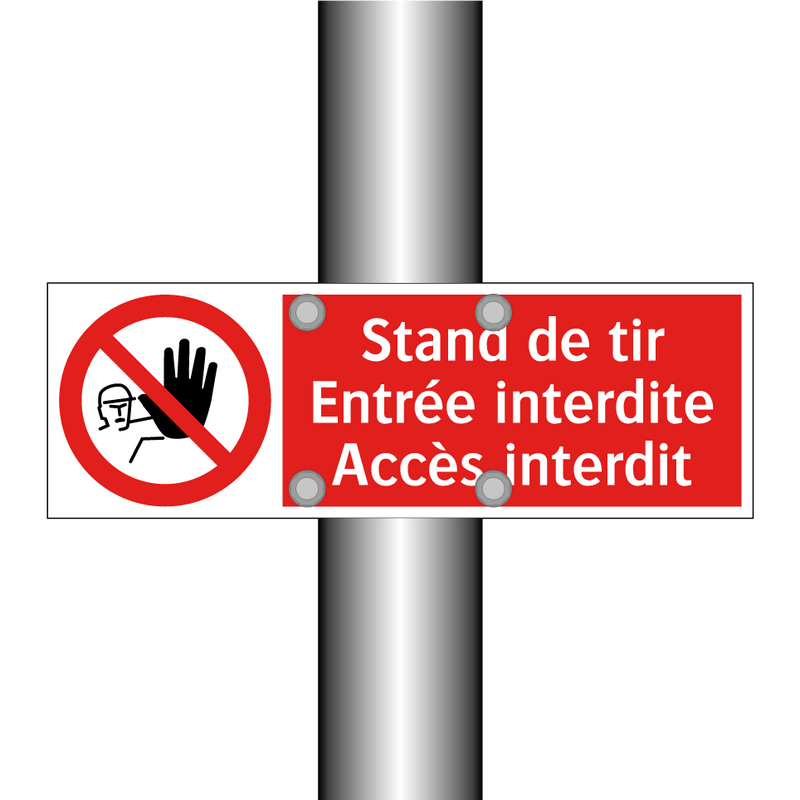Stand de tir Entrée interdite Accès interdit
