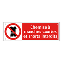 Chemise à manches courtes et shorts interdits