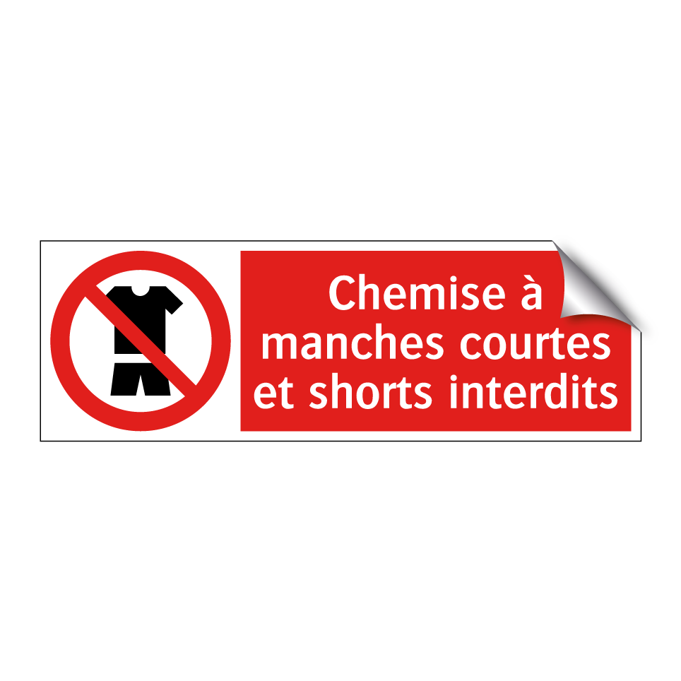 Chemise à manches courtes et shorts interdits