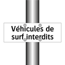 Véhicules de surf interdits