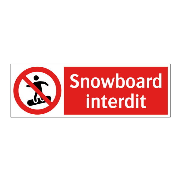 Snowboard interdit
