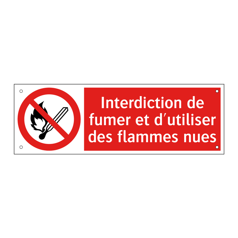 Interdiction de fumer et d'utiliser des flammes nues
