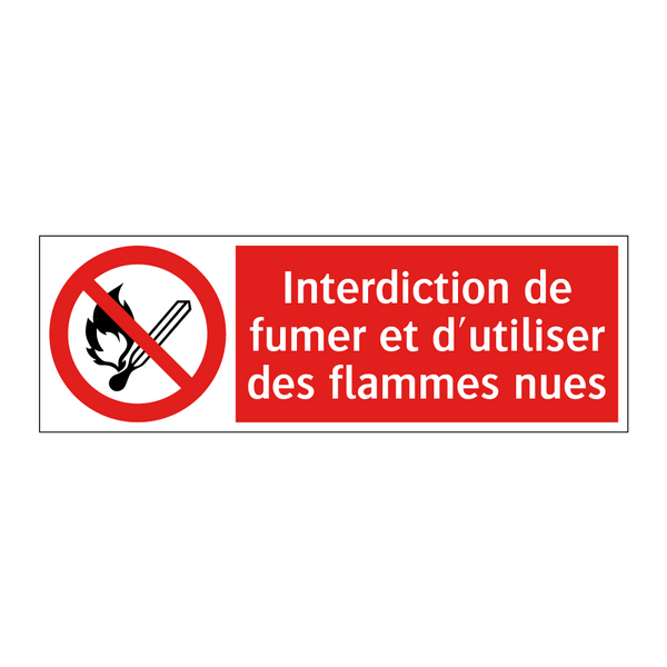 Interdiction de fumer et d'utiliser des flammes nues