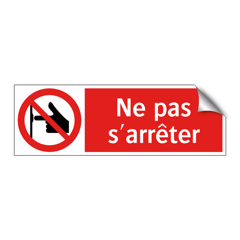 Ne pas s'arrêter