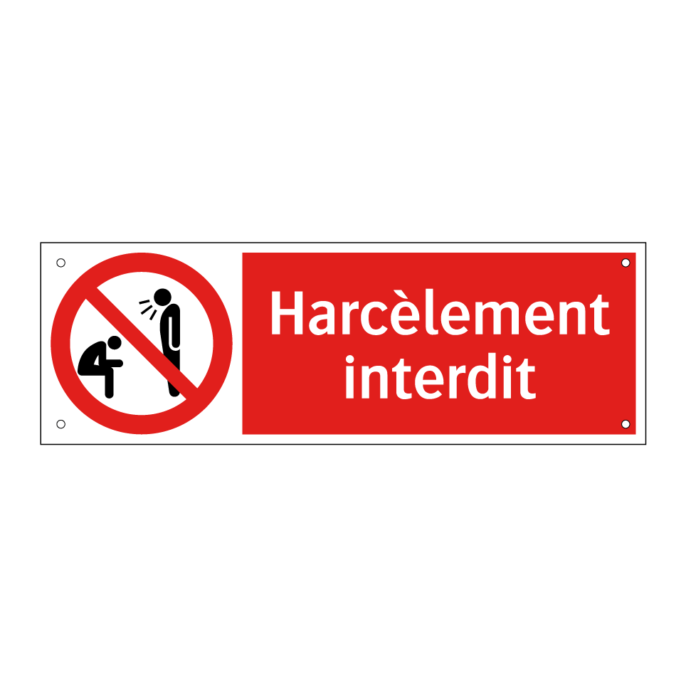 Harcèlement interdit