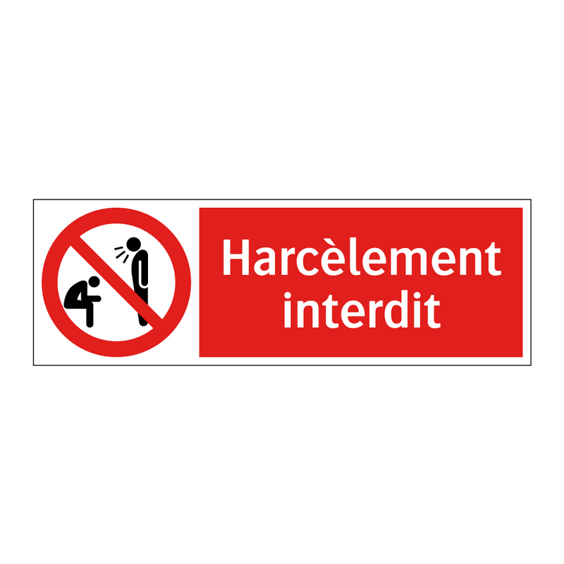Harcèlement interdit