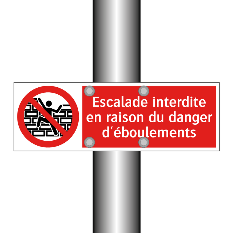 Escalade interdite en raison du danger d'éboulements
