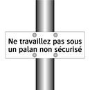 Ne travaillez pas sous un palan non sécurisé