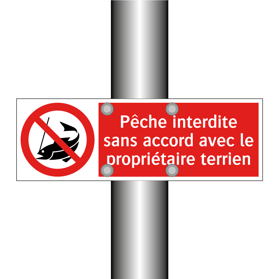 Pêche interdite sans accord avec le propriétaire terrien