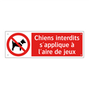 Chiens interdits s'applique à l'aire de jeux