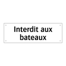 Interdit aux bateaux