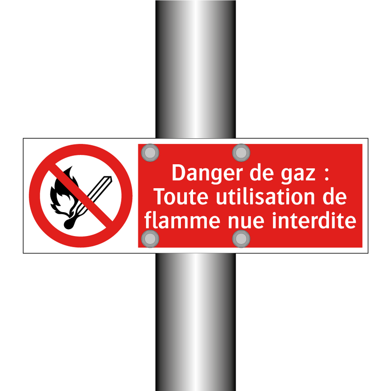 Danger de gaz : Toute utilisation de flamme nue interdite