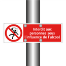 Interdit aux personnes sous l'influence de l'alcool