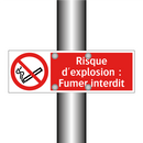 Risque d'explosion : Fumer interdit