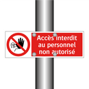 Accès interdit au personnel non autorisé