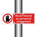 Accès réservé au personnel uniquement