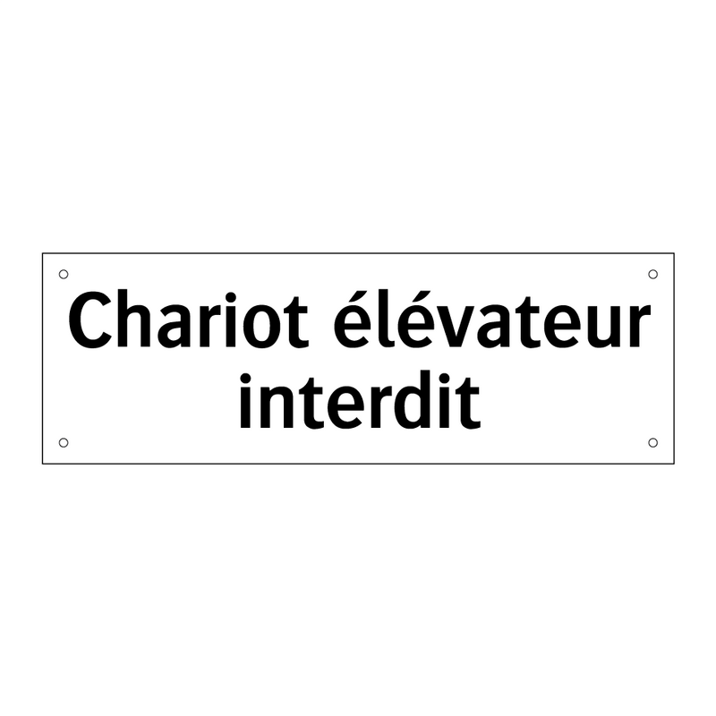 Chariot élévateur interdit