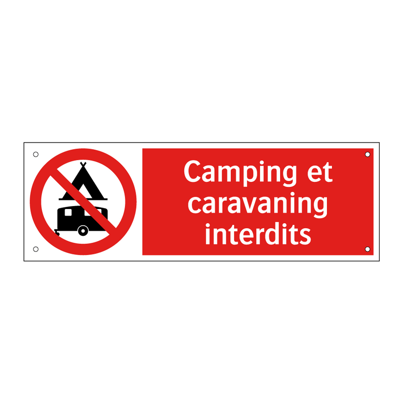 Camping et caravaning interdits