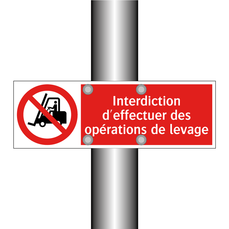 Interdiction d'effectuer des opérations de levage