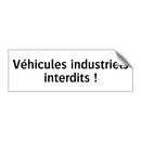 Véhicules industriels interdits !