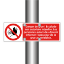 Danger de grue ! Escalade non autorisée interdite. Les personnes autorisées doivent informer l'opérateur de la grue au préalable.