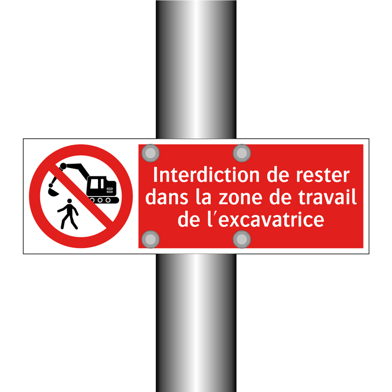 Interdiction de rester dans la zone de travail de l'excavatrice