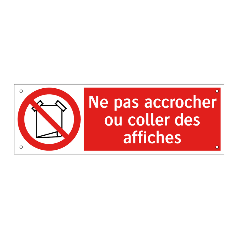 Ne pas accrocher ou coller des affiches